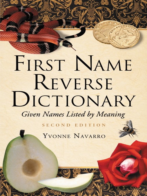 Title details for First Name Reverse Dictionary by Yvonne Navarro - Available